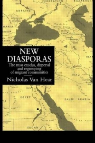 Kniha New Diasporas Nicholas Van Hear