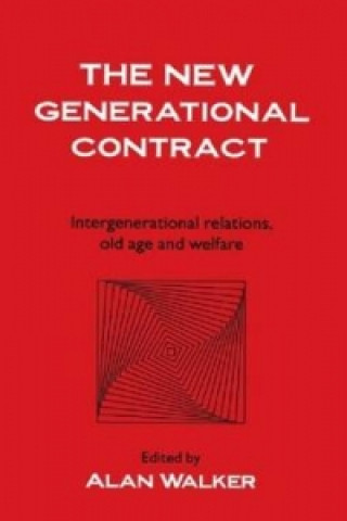 Knjiga New Generational Contract Alan Walker University of Sheffield.