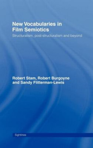 Kniha New Vocabularies in Film Semiotics Sandy Flitterman-Lewis