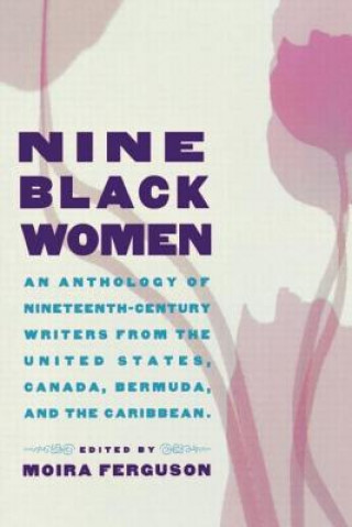 Könyv Nine Black Women Moira Ferguson