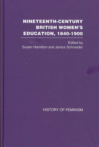 Buch Nineteenth-Century British Women's Education, 1840-1900 