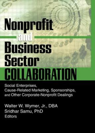 Knjiga Nonprofit and Business Sector Collaboration Wymer