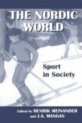 Kniha Nordic World: Sport in Society 