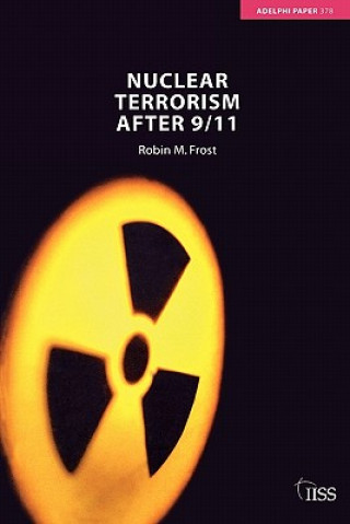 Knjiga Nuclear Terrorism after 9/11 Frost