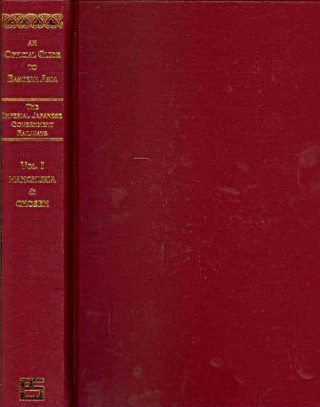 Книга Official Guide to Eastern Asia: Trans-continental Connections between Europe and Asia, Prepared by Imperial Japanese Government Railways Yoshinobu Oikawa