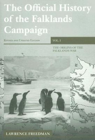 Kniha Official History of the Falklands Campaign, Volume 1 Lawrence Freedman