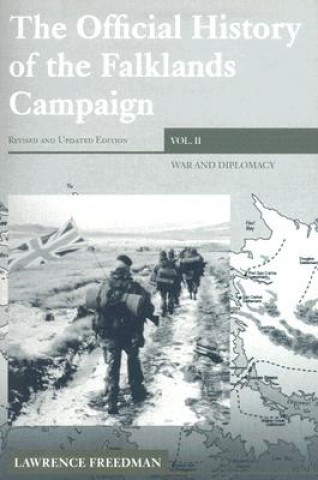 Livre Official History of the Falklands Campaign, Volume 2 Lawrence Freedman