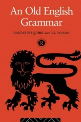 Könyv Old English Grammar C. L. Wrenn