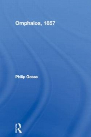 Könyv Omphalos, 1857 Philip Gosse