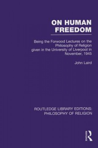 Книга On Human Freedom John Laird