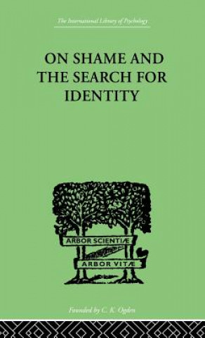 Carte On Shame And The Search For Identity Helen Merrell Lynd