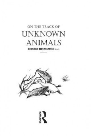 Buch On The Track Of Unknown Animals Bernard Heuvelmans