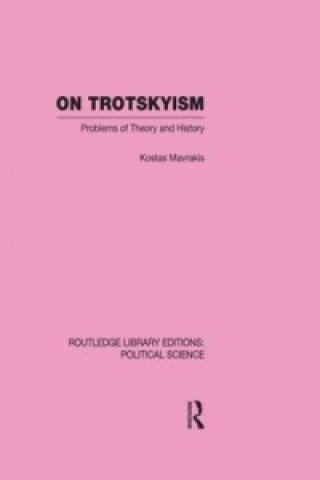 Libro On Trotskyism Kostas Mavrakis