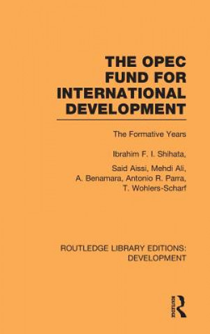 Libro OPEC Fund for International Development Ibrahim F.I. Shihata