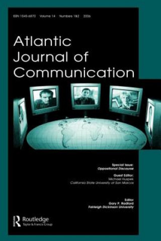 Kniha Oppositional Discourses Ajc V14 1&2 Gary P. Radford