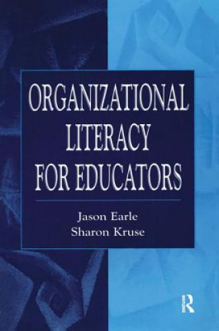 Книга Organizational Literacy for Educators Kruse