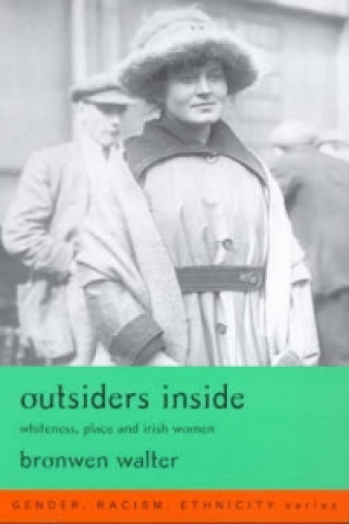 Kniha Outsiders Inside Bronwen Walter