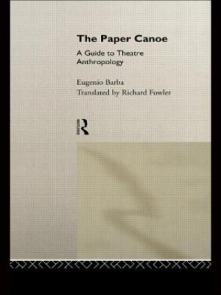 Kniha Paper Canoe Eugenio Barba