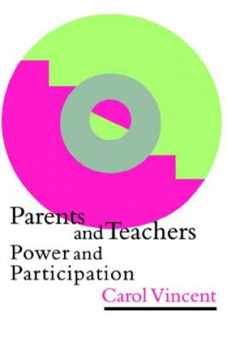 Könyv Parents And Teachers Vincent