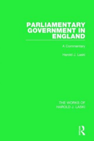 Buch Parliamentary Government in England (Works of Harold J. Laski) Harold J. Laski