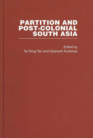 Knjiga Partition and Post-Colonial South Asia 