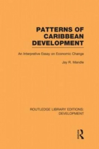 Carte Patterns of Caribbean Development Jay R. Mandle