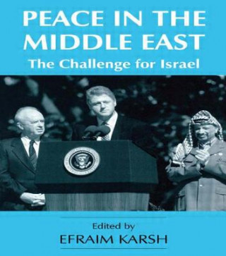 Kniha Peace in the Middle East Efraim Karsh