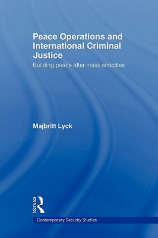 Libro Peace Operations and International Criminal Justice Majbritt Lyck