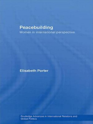 Könyv Peacebuilding Elisabeth Porter