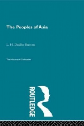 Carte Peoples of Asia L.H.D. Buxton
