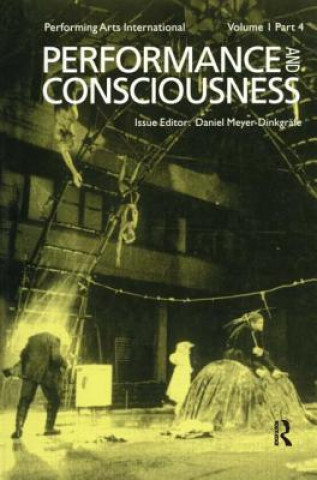 Kniha Performance & Consciousness Daniel Meyer-Dinkgrafe