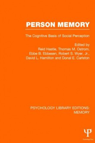 Kniha Person Memory (PLE: Memory) Reid Hastie