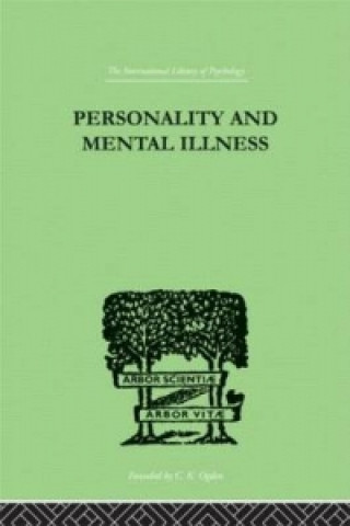 Knjiga Personality and Mental Illness John Bowlby