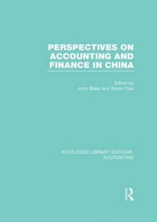 Kniha Perspectives on Accounting and Finance in China (RLE Accounting) 