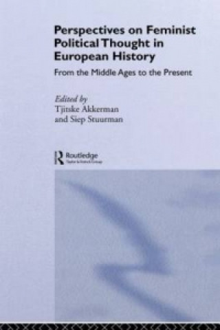 Livre Perspectives on Feminist Political Thought in European History 