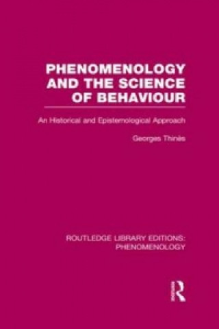 Livre Phenomenology and the Science of Behaviour Georges Thines