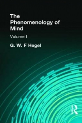 Kniha Phenomenology of Mind Georg Wilhelm Friedrich Hegel