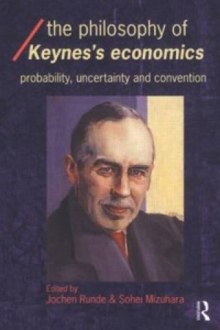 Könyv Philosophy of Keynes' Economics 