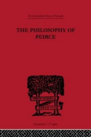 Kniha Philosophy of Peirce 