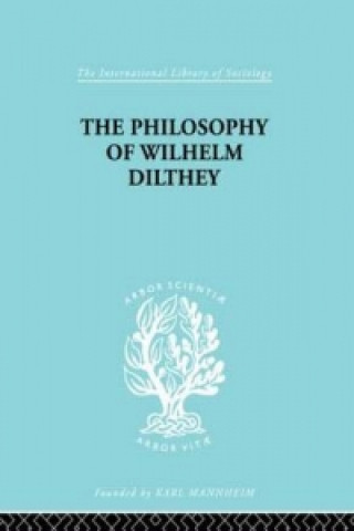 Buch Philosophy of Wilhelm Dilthey H.A. Hodges