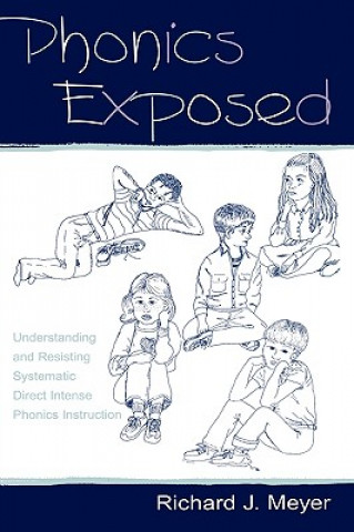Buch Phonics Exposed Richard J. Meyer