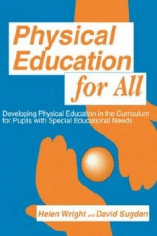 Könyv Physical Education for All David A. Sugden