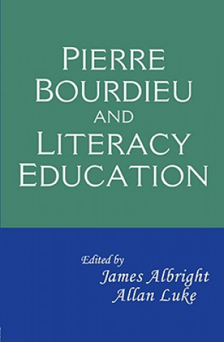 Książka Pierre Bourdieu and Literacy Education James Albright