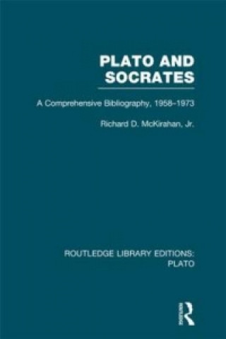 Książka Plato and Socrates (RLE: Plato) Richard D. McKirahan