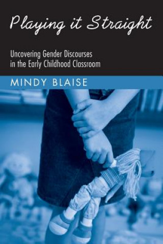 Buch Playing It Straight Mindy Blaise