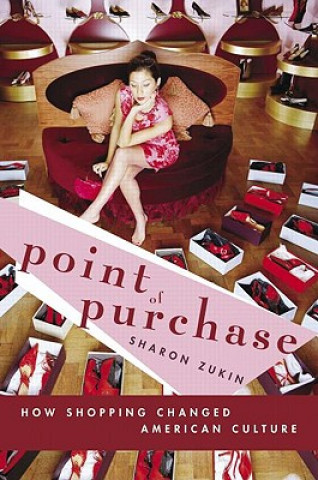 Kniha Point of Purchase Sharon Zukin