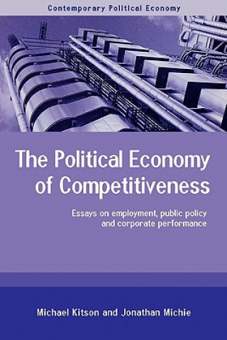 Carte Political Economy of Competitiveness Jonathan Michie