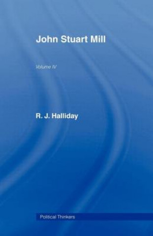 Carte John Stuart Mill R. J. Halliday