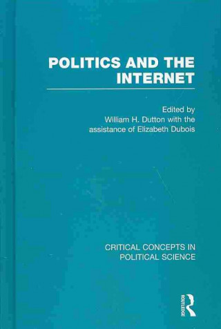Könyv Politics and the Internet 