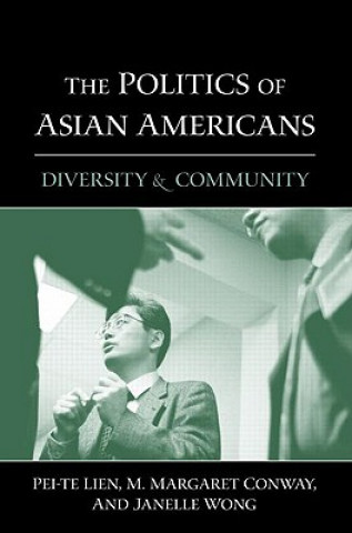 Knjiga Politics of Asian Americans M.Margaret Conway